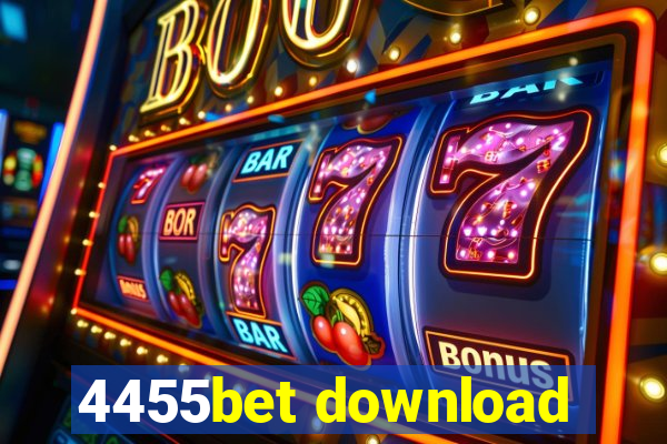 4455bet download